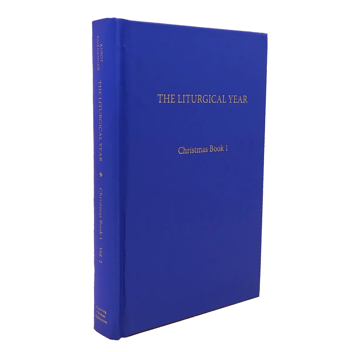 Christmas Book 1 - The Liturgical Year Volume 2