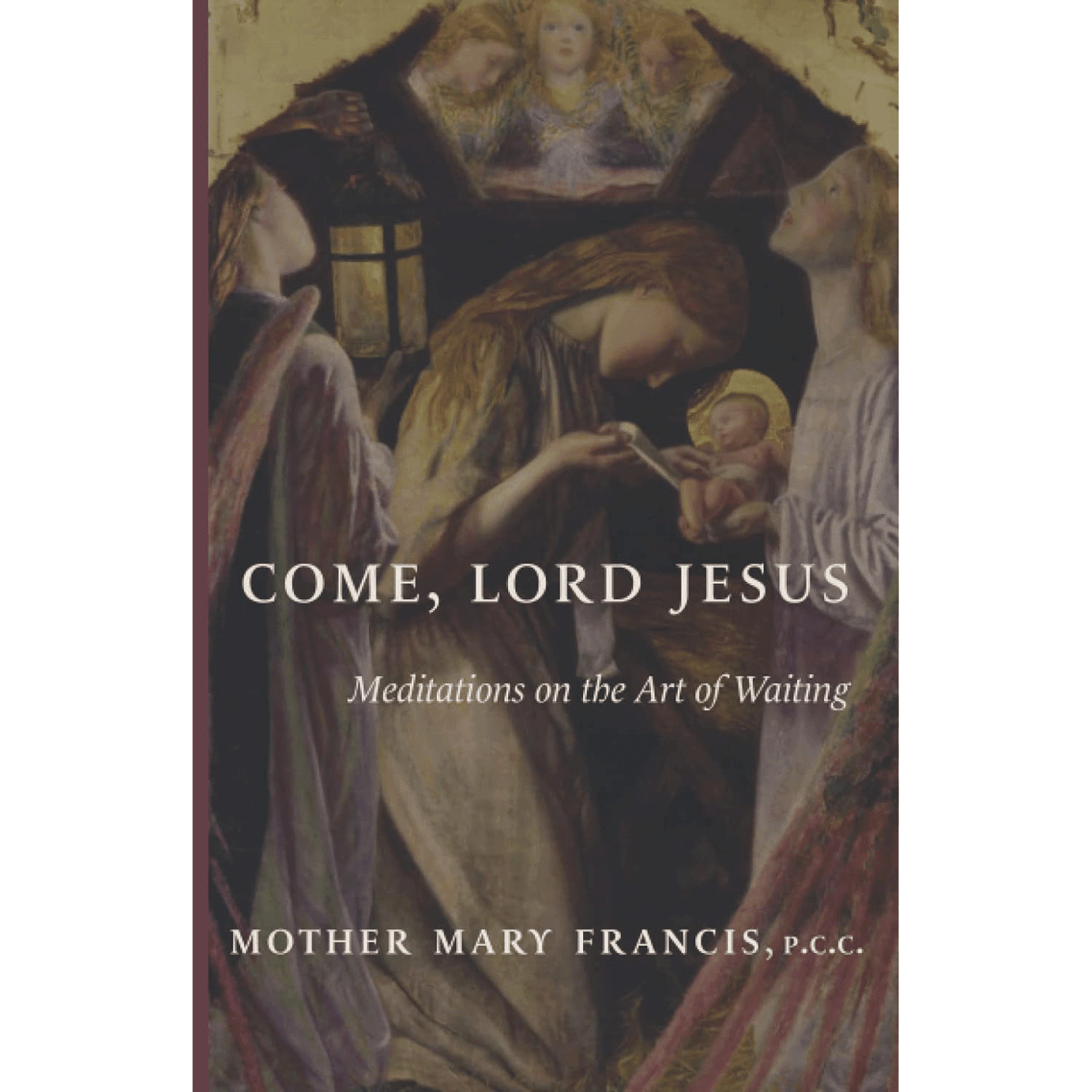 Come, Lord Jesus: Advent Meditations - Image 2