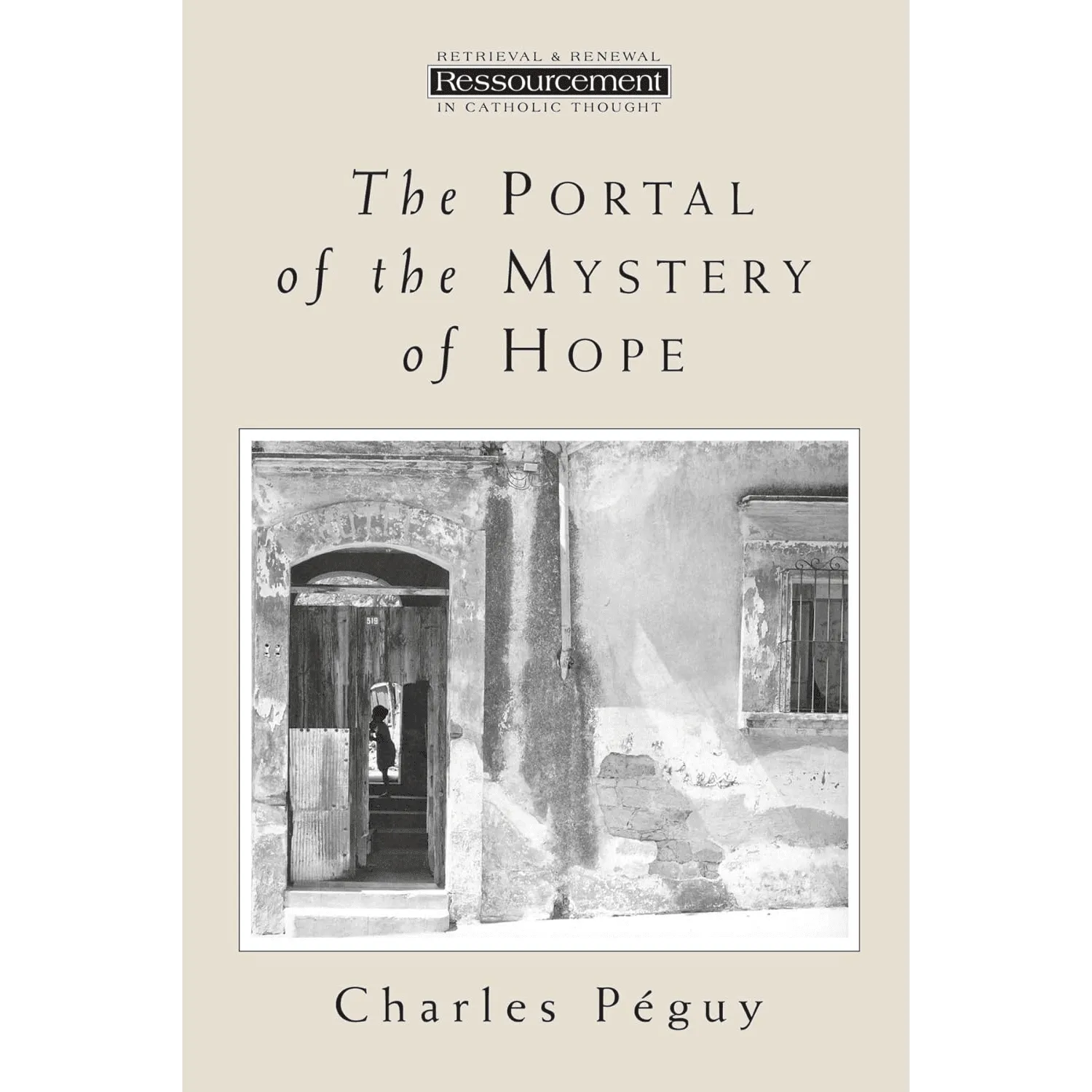 The Portal of the Mystery of Hope, by Charles Peguy