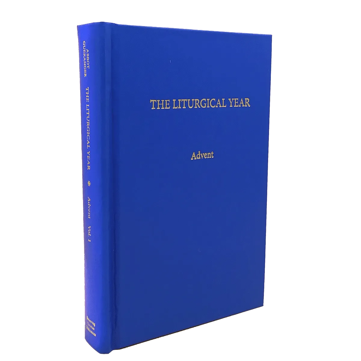 Advent - The Liturgical Year Volume 1