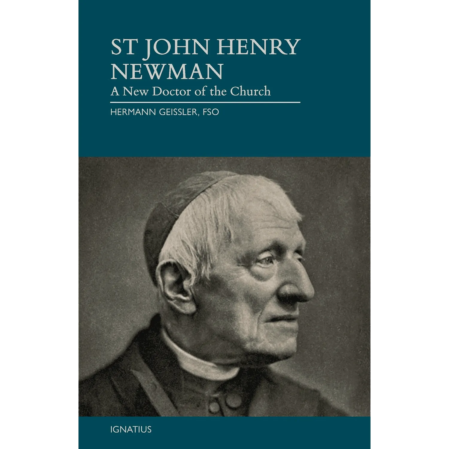 St. John Henry Newman: A New Doctor of the Church