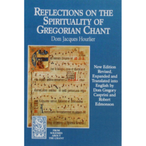 -Gregorian Chant Archives - Our Lady Of Clear Creek Abbey