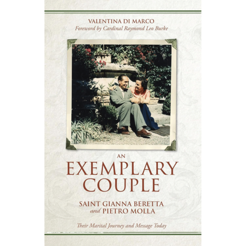 An Exemplary Couple: Saint Gianna Beretta and Pietro Molla