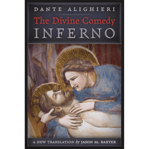 The Divine Comedy: The Inferno, translated by Jason Baxter