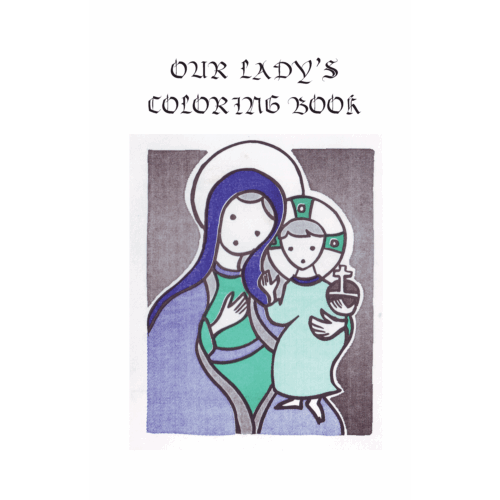 Our Lady's Coloring Book